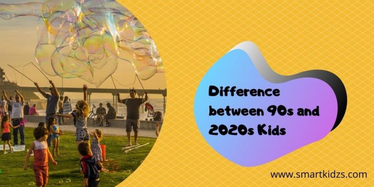 difference-between-90s-and-2020s-kids-smart-kidzs